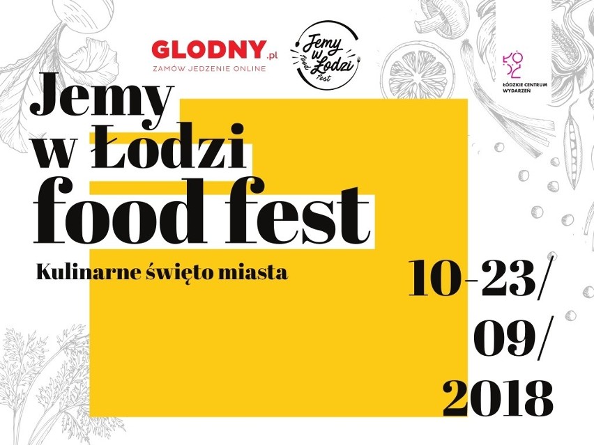 Druga edycja Jemy w Łodzi Food Fest już za miesiąc. Tym razem ponad 60 restauracji i kawiarni!
