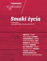 Interesujące rozmowy o różnych smakach naszego życia