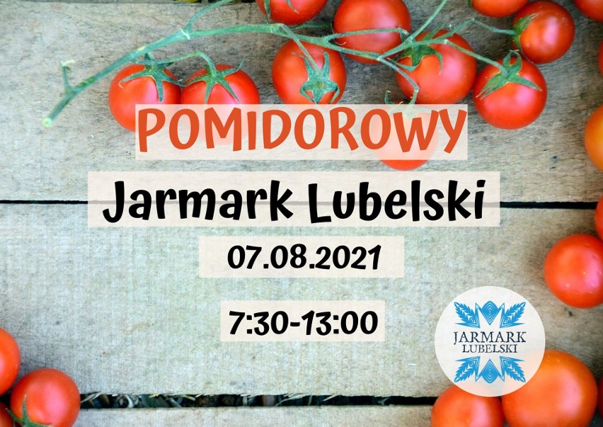 Pomidorowy Jarmark Lubelski...