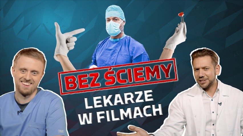 "Bez Ściemy" odcinek 2. Lekarze oceniają filmy i seriale medyczne! Dlaczego filmowcy tak często ściemniają?