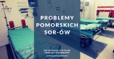 Jak działają SOR-y na Pomorzu? Wielki raport na temat stanu oddziałów ratunkowych w województwie pomorskim