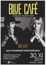 Blue Cafe akustycznie w Kielcach. Koncert 30 listopada