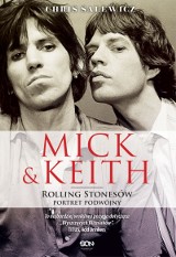 Chris Salewicz – Mick & Keith. Rolling Stonesów portret podwójny