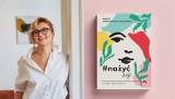 Łomżynianka zachęca kobiety, by nie traciły apetytu na życie. Marta Iwanowska - Polkowska opowie jak "Nażyć się" w Retro