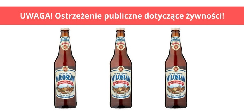 Wycofanie partii produktu pn. „PIWO MIŁOSŁAW NIEFILTROWANE...