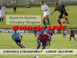 Relacje LIVE: Bytovia - Chrobry. Drawsko - Gryf 