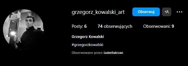 Jego ojciec, Grzegorz Kowalski, wykłada na warszawskiej ASP....