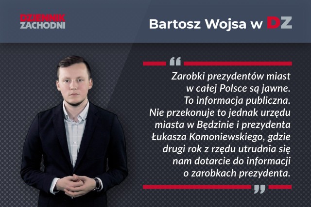 Wojsa: Zarobki prezydenta Będzina są owiane tajemnicą