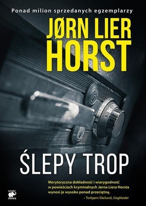 Jørn Lier Horst, „Ślepy trop”,