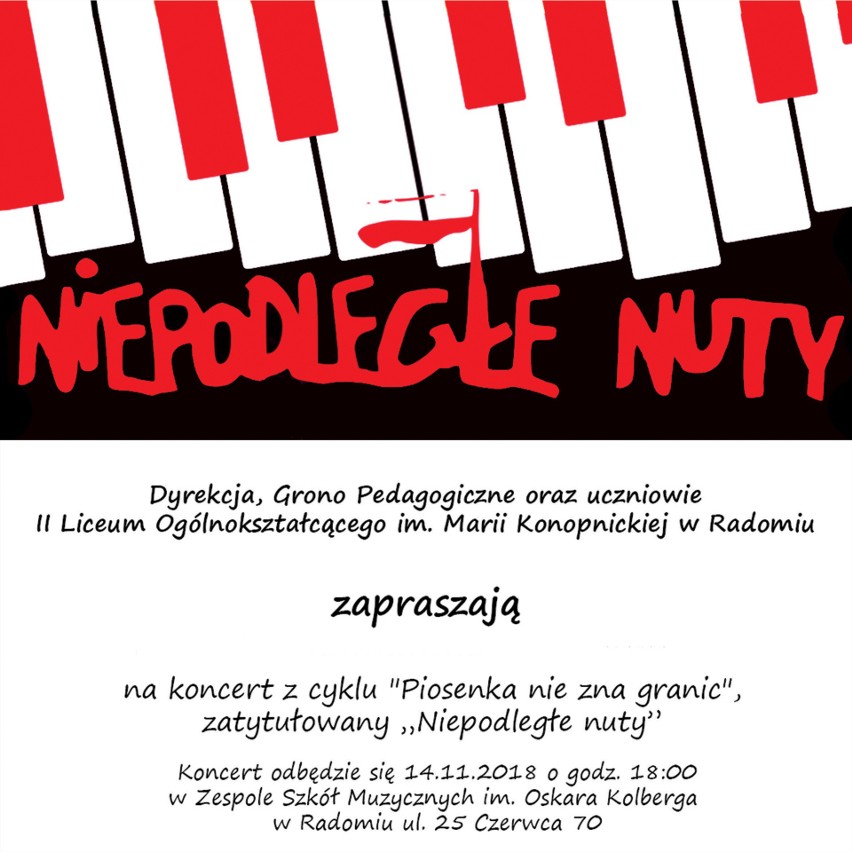 Koncert uczniów II Liceum Ogólnokształcącego imienia Marii Konopnickiej w Radomiu pod hasłem "Niepodległe nuty..." już w środę, 14 listopada
