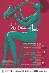 Sandomierz przygotowuje się do kolejnej edycji koncertów jazzowych pod nazwą „Witamina Jazz”.   Perełką tegorocznego festiwalu będzie koncer