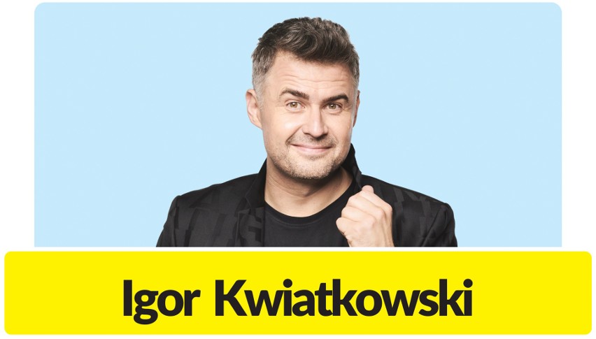 Na scenie zobaczymy Kabaret Skeczów Męczących, Igora...