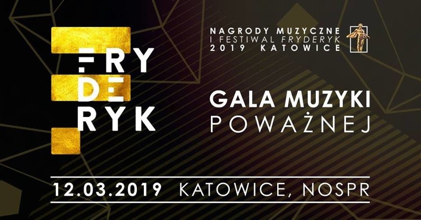 FRYDERYK 2019 w Katowicach: Wieczorem zostaną wręczone kolejne statuetki Fryderyków. Tym razem podczas Gali Muzyki Poważnej w sali NOSPR