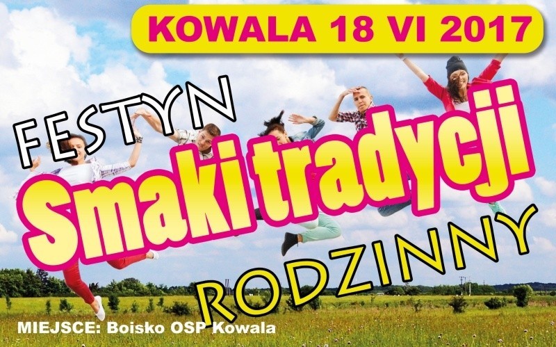 Festyn Rodzinny "Smaki tradycji" w Kowali już 18 czerwca. Gościem będzie Natalia Paździor