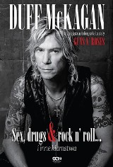 Duff McKagan - Sex, drugs & rock n' roll&#8230; i inne kłamstwa