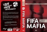 FIFA ciągle na cenzurowanym, czyli książka-dokument o brudnych interesach w światowym futbolu [SPORTOWA PÓŁKA]