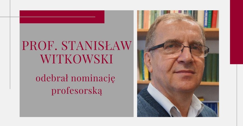 Uniwersytet w Białymstoku ma nowego profesora. Nominację odebrał prof. Stanisław Witkowski 