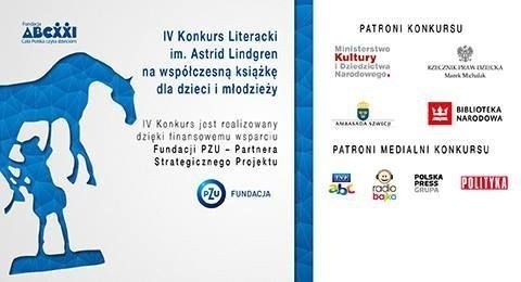 Konkurs odbywa się pod Honorowym Patronatem Ministra Kultury i Dziedzictwa Narodowego, Rzecznika Praw Dziecka, Ambasady Szwecji i Biblioteki Narodowej. Partnerem Strategicznym Konkursu jest Fundacja PZU.