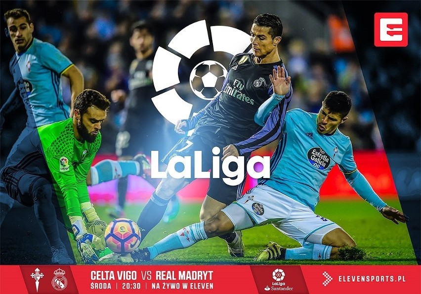 Mecz Celta Vigo - Real Madryt [GDZIE OBEJRZEĆ? TRANSMISJA NA ŻYWO]