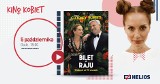 Kino Kobiet prezentuje hit „Bilet do raju”!                                                                              