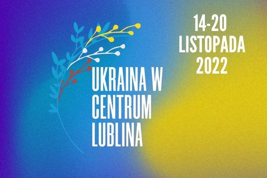 Rozpoczyna się Festiwal "Ukraina w Centrum Lublina". Organizatorzy przygotowali masę atrakcji