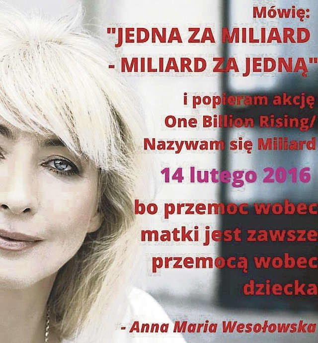 Aktorki, pisarki... Jedną ze znanych Polek popierających akcję przeciw przemocy „Nazywam się Miliard” jest Anna Maria Wesołowska