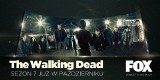 "The Walking Dead" sezon 7. Zobacz pierwszy plakat promujący nowe odcinki! Premiera w październiku!