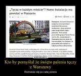 Tęcza na pl. Zbawiciela: Poznań i Warszawa na demotywatorach [OBRAZKI]