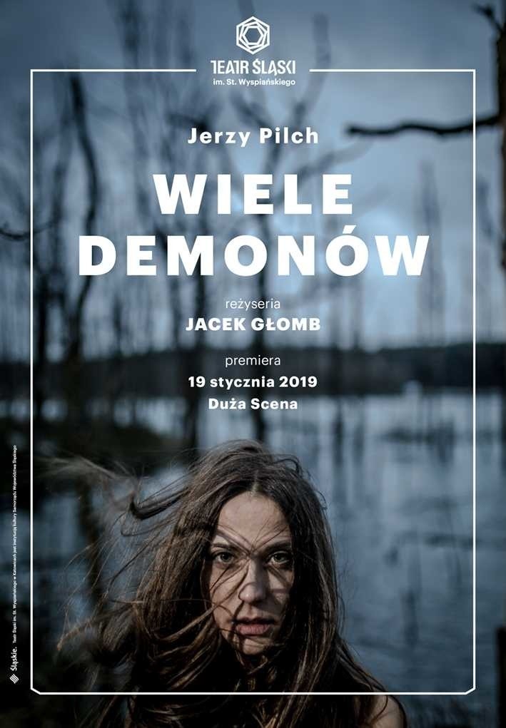 „Wiele demonów” Jerzego Pilcha w Teatrze Śląskim. Premiera 19 stycznia