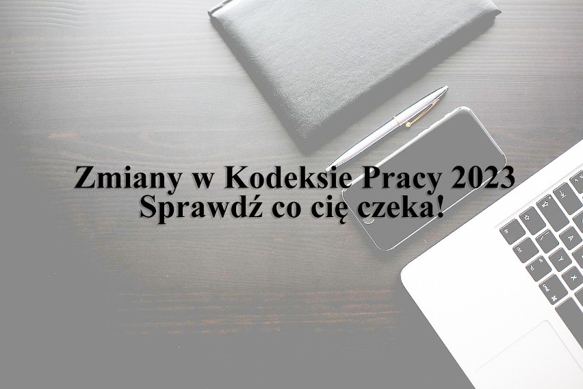 Sprawdź nowe zasady jakie obowiązują od 2023 roku >>>