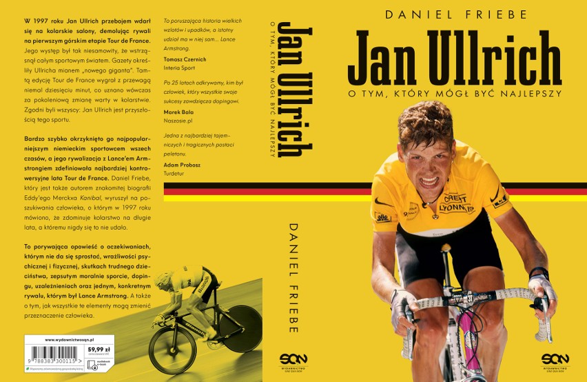 Jan Ullrich. Opowieść o kolarzu, który rzucił wyzwanie samemu Lance'owi Armstrongowi [SPORTOWA PÓŁKA]