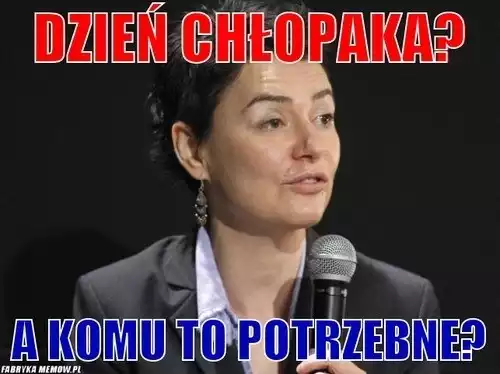 Dzień Chłopaka 2014: Memy i demotywatory!