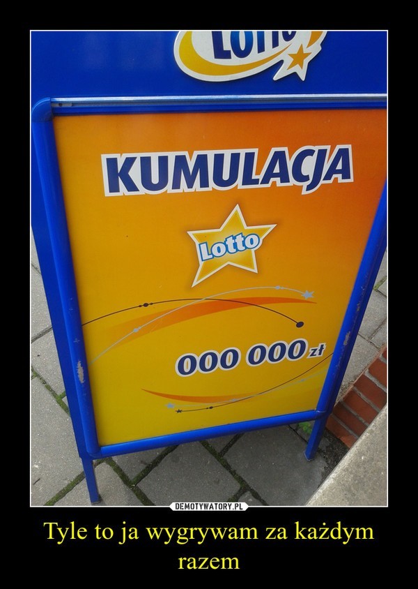 Wyniki LOTTO i demotywatory