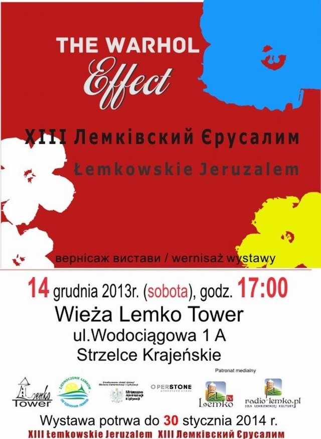 Efekt Warhola - to tytuł wystawy w Lemko Tower