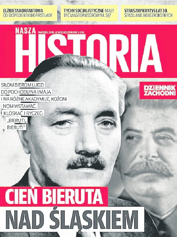 Nie tylko o silnej kobiecie u boku KorfantegoPonadto w najnowszym wydaniu "Naszej Historii" czytajcie m.in.:- "Duchy wojny" Alojzego Lyski: śląski publicysta wspomina lata 40. i 50. na Śląsku. Narratorką kolejnego tomu śląskiej sagi jest Wiktoria Lysko (potem Sitko), matka autora, bojszowianka.-  Socjalistyczne Tychy: Podobnie jak Nowa Huta miały być idealnym miastem socjalistycznym, bez dzielnic lepszych i gorszych.- Wielki kryzys na Śląsku: Początek lat 30. XX wieku dla wielu rodzin oznaczał głód i upokorzenie.