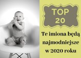 Te imiona w 2020 roku będą najmodniejsze. Sprawdź, jakie imię dać swojemu dziecku [lista]