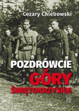 „Pozdrówcie Góry Świętokrzyskie” teraz także w formie audiobooka