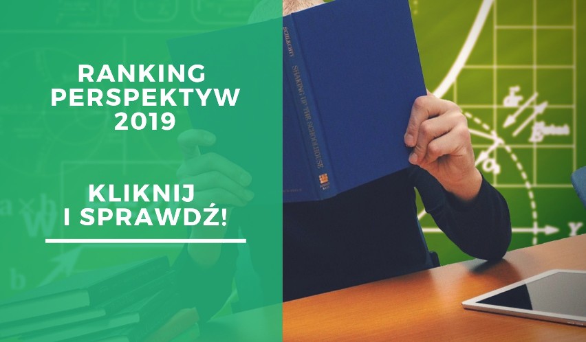 Ranking Perspektyw 2019. Najlepsze licea i technika w województwach w Polsce