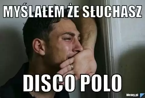 Najlepsze memy o disco polo