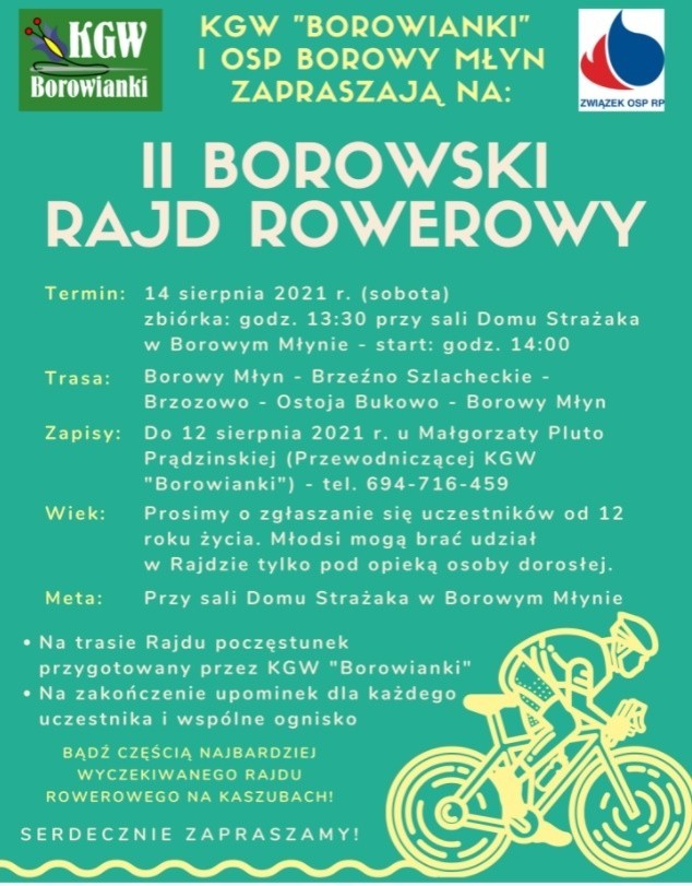 14 sierpnia br. (sobota) odbędzie się II Borowski Rajd Rowerowy organizowany przez Koło Gospodyń Wiejskich w Borowym Młynie. Będzie też można się zaszczepić przeciwko covid-19.