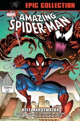 Amazing Spider-Man Epic Collection: Rzeź maksymalna. Ten tom to absolutnie szalona zabawa RECENZJA