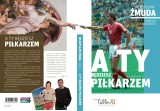 Widzew. Biografia Władysława Żmudy. Książka między kapitanem Klossem, a Bondem