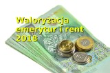 Waloryzacja rent i emerytur w 2018 roku. Świadczenia wzrosną najbardziej w ciągu ostatnich pięciu lat! [STAWKI]