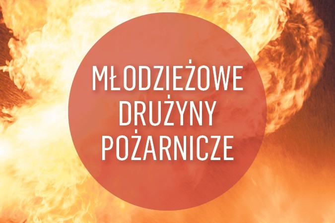 MŁODZIEŻOWE DRUŻYNY POŻARNICZE 2018 | Galeria zdjęć zgłoszonych młodzieżowych drużyn pożarniczych