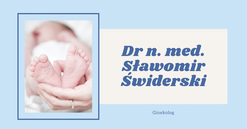 Dr n. med. Sławomir Świderski...