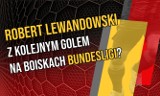 Robert Lewandowski z kolejnym golem na boiskach Bundesligi?