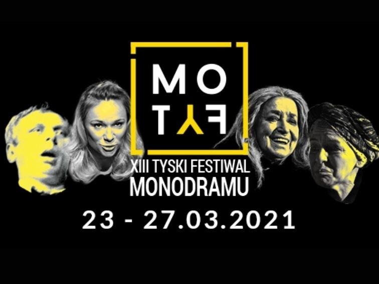 Tyski Festiwal Monodramu MoTyF. Monodramy m.in. Soni Bohosiewicz, Ireny Jun i Mikołaja Grabowskiego