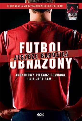 Futbol jeszcze bardziej obnażony