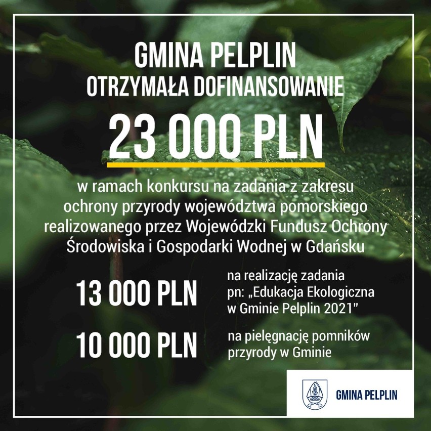 Gmina Pelplin z dofinansowaniem na działania w zakresie ochrony przyrody i edukacji ekologicznej