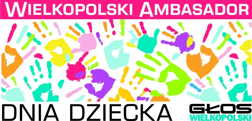 Plebiscyt: Wielkopolski Ambasador Dnia Dziecka 2016. Zgłoś swoje dziecko!